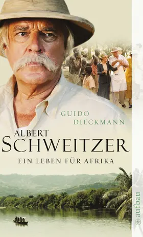 Dieckmann |  Albert Schweitzer | eBook | Sack Fachmedien