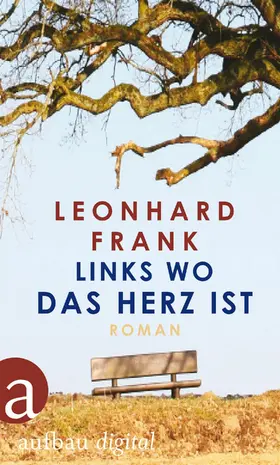 Frank |  Links wo das Herz ist | eBook | Sack Fachmedien