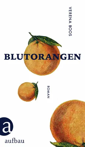 Boos |  Blutorangen | eBook | Sack Fachmedien