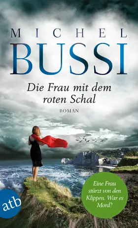 Bussi |  Die Frau mit dem roten Schal | eBook | Sack Fachmedien
