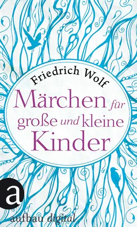 Wolf |  Märchen für große und kleine Kinder | eBook | Sack Fachmedien