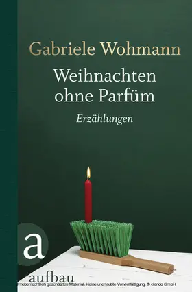 Wohmann |  Weihnachten ohne Parfüm | eBook | Sack Fachmedien
