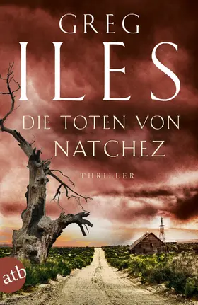 Iles |  Die Toten von Natchez | eBook | Sack Fachmedien