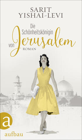 Yishai-Levi |  Die Schönheitskönigin von Jerusalem | eBook | Sack Fachmedien