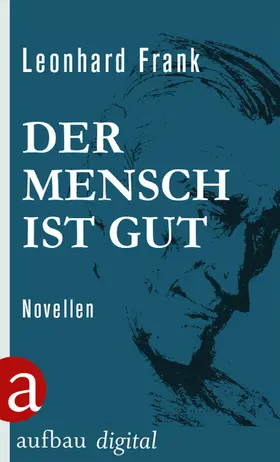 Frank |  Der Mensch ist gut | eBook | Sack Fachmedien