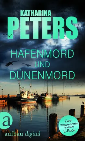 Peters |  Hafenmord und Dünenmord | eBook | Sack Fachmedien