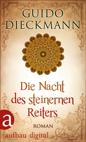 Dieckmann |  Die Nacht des steinernen Reiters | eBook | Sack Fachmedien