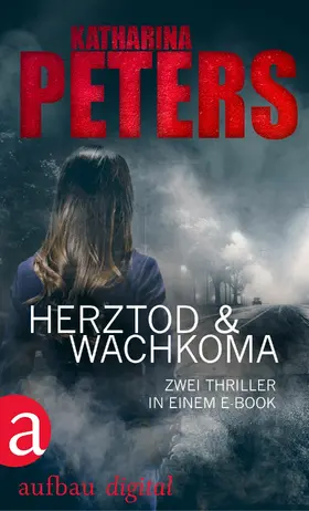 Peters |  Herztod & Wachkoma | eBook | Sack Fachmedien