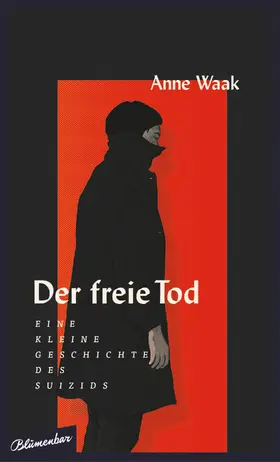Waak |  Der freie Tod | eBook | Sack Fachmedien