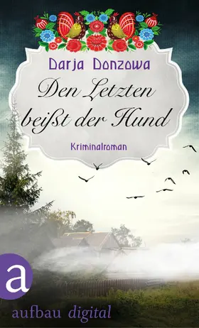 Donzowa |  Den Letzten beißt der Hund | eBook | Sack Fachmedien