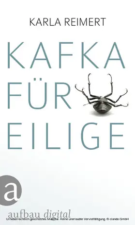 Reimert |  Kafka für Eilige | eBook | Sack Fachmedien