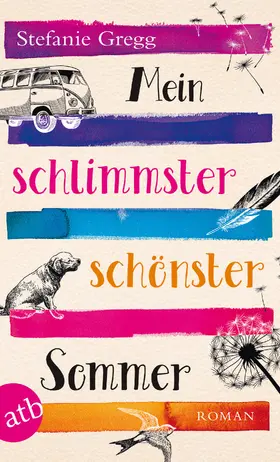 Gregg |  Mein schlimmster schönster Sommer | eBook | Sack Fachmedien