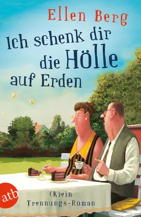 Berg | Ich schenk dir die Hölle auf Erden | E-Book | www.sack.de