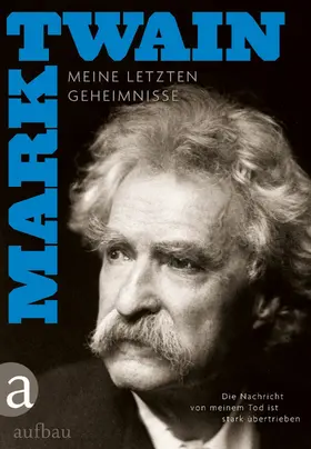 Twain |  Die Nachricht von meinem Tod ist stark übertrieben | eBook | Sack Fachmedien