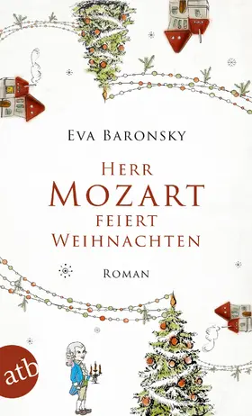 Baronsky |  Herr Mozart feiert Weihnachten | eBook | Sack Fachmedien