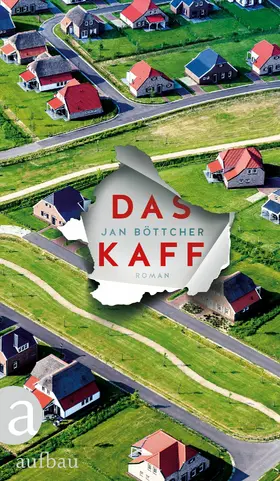 Böttcher |  Das Kaff | eBook | Sack Fachmedien