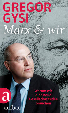 Gysi | Marx und wir | E-Book | sack.de