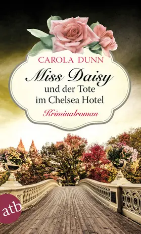 Dunn |  Miss Daisy und der Tote im Chelsea Hotel | eBook | Sack Fachmedien