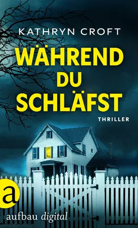 Croft | Während du schläfst | E-Book | www.sack.de