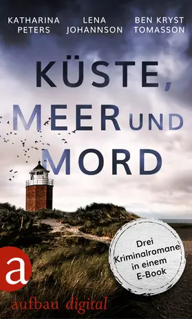 Peters / Johannson / Tomasson |  Küste, Meer & Mord | eBook | Sack Fachmedien