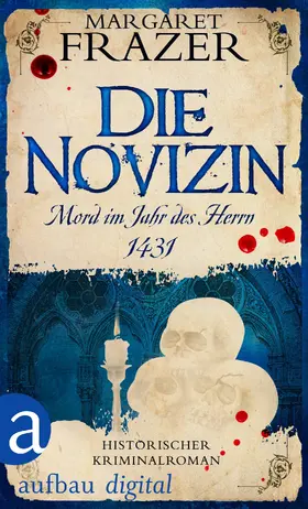 Frazer |  Die Novizin. Mord im Jahr des Herrn 1431 | eBook | Sack Fachmedien