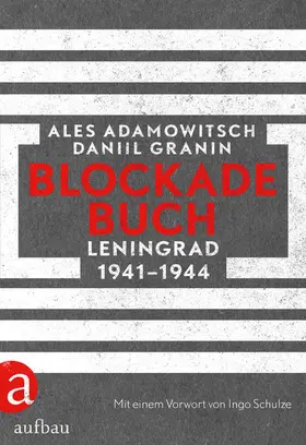 Adamowitsch / Granin |  Blockadebuch | eBook | Sack Fachmedien