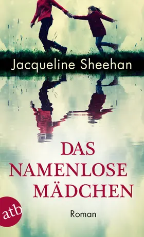 Sheehan |  Das namenlose Mädchen | eBook | Sack Fachmedien