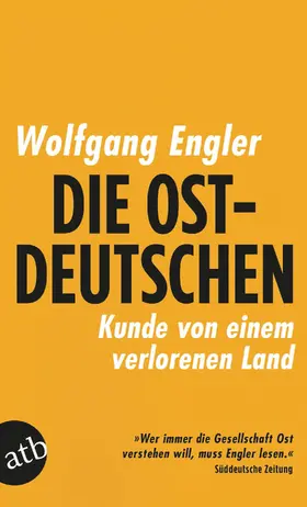 Engler |  Die Ostdeutschen | eBook | Sack Fachmedien