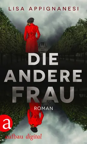Appignanesi |  Die andere Frau | eBook | Sack Fachmedien