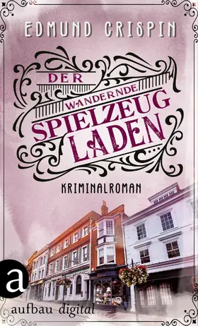 Crispin |  Der wandernde Spielzeugladen | eBook | Sack Fachmedien