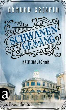 Crispin |  Schwanengesang | eBook | Sack Fachmedien