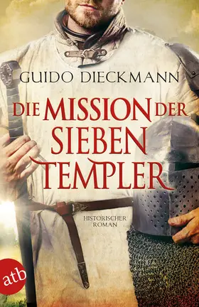 Dieckmann | Die Mission der sieben Templer | E-Book | www.sack.de