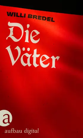 Bredel |  Die Väter | eBook | Sack Fachmedien