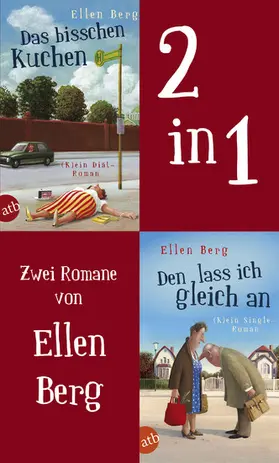 Berg |  Das bisschen Kuchen & Den lass ich gleich an | eBook | Sack Fachmedien