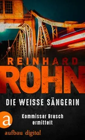 Rohn |  Die weisse Sängerin | eBook | Sack Fachmedien