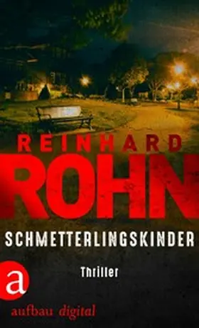 Rohn |  Schmetterlingskinder | eBook | Sack Fachmedien