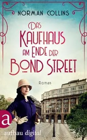 Collins |  Das Kaufhaus am Ende der Bond Street | eBook | Sack Fachmedien