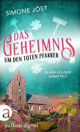 Jöst |  Das Geheimnis um den toten Pfarrer | eBook | Sack Fachmedien