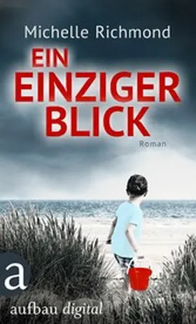 Richmond |  Ein einziger Blick | eBook | Sack Fachmedien