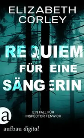 Corley |  Requiem für eine Sängerin | eBook | Sack Fachmedien