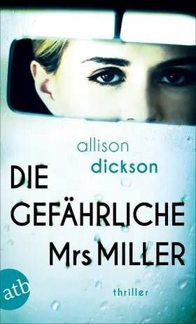 Dickson |  Die gefährliche Mrs. Miller | eBook | Sack Fachmedien