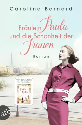 Bernard |  Fräulein Paula und die Schönheit der Frauen | eBook | Sack Fachmedien