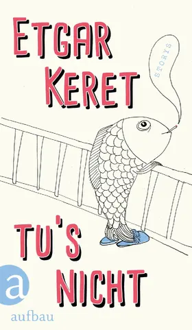 Keret |  Tu's nicht | eBook | Sack Fachmedien