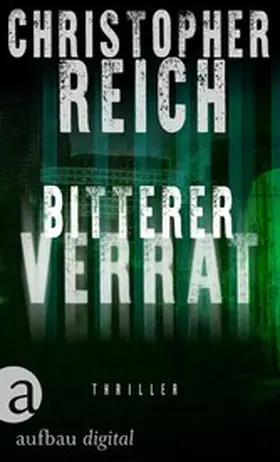 Reich |  Bitterer Verrat | eBook | Sack Fachmedien