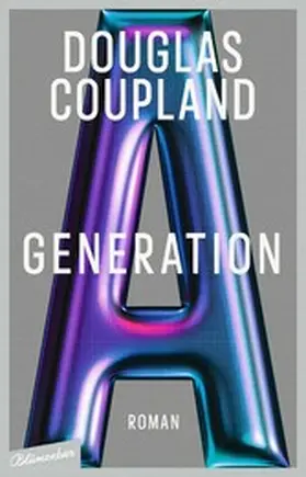 Coupland |  Generation A | eBook | Sack Fachmedien