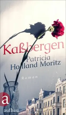 Holland Moritz |  Kaßbergen | eBook | Sack Fachmedien