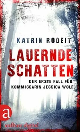 Rodeit |  Lauernde Schatten | eBook | Sack Fachmedien