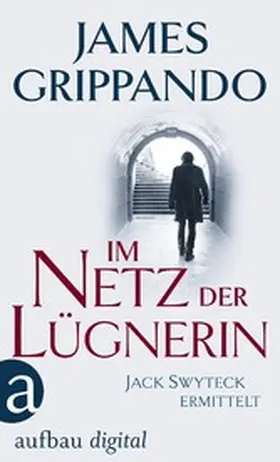 Grippando |  Im Netz der Lügnerin | eBook | Sack Fachmedien
