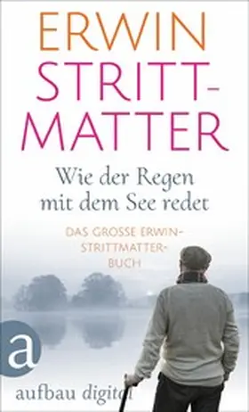 Strittmatter |  Wie der Regen mit dem See redet | eBook | Sack Fachmedien