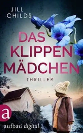 Childs |  Das Klippenmädchen | eBook | Sack Fachmedien